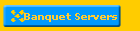 Banquet Servers